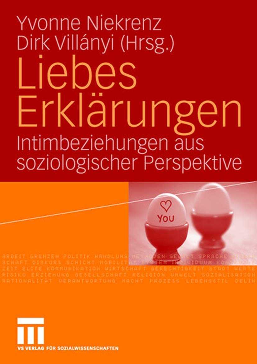 Liebes Erklärungen. Intimbeziehungen aus soziologischer Perspektive Law