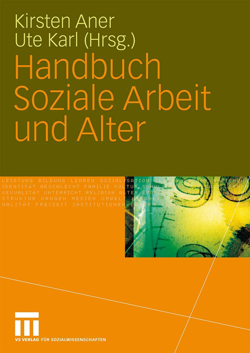 Handbuch Soziale Arbeit und Alter (German Edition) Law