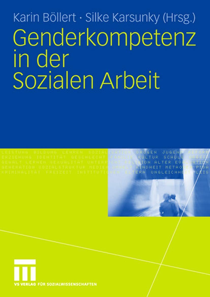 Genderkompetenz in der Sozialen Arbeit (German Edition) Social Sciences