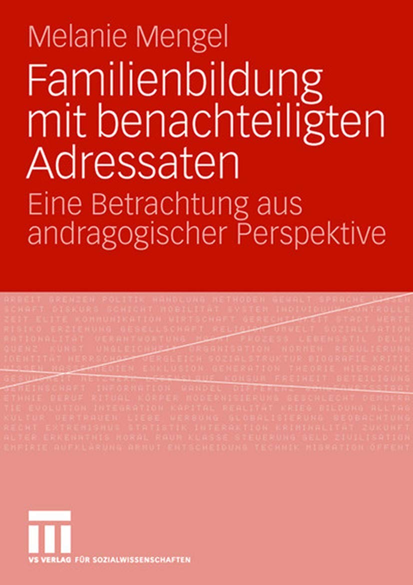 Familienbildung mit benachteiligten Adressaten: Eine Betrachtung aus andragogischer Perspektive Law