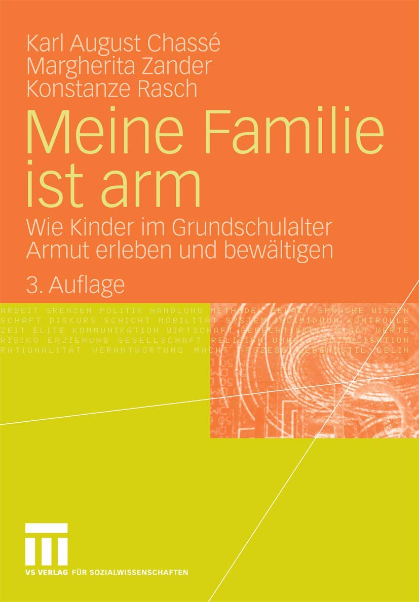 Meine Familie ist arm: Wie Kinder im Grundschulalter Armut erleben und bewältigen Law