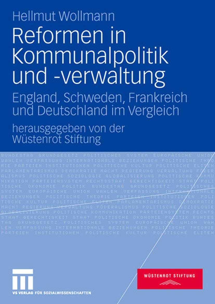 Reformen in Kommunalpolitik und -verwaltung: England, Schweden, Frankreich und Deutschland im Vergleich Law