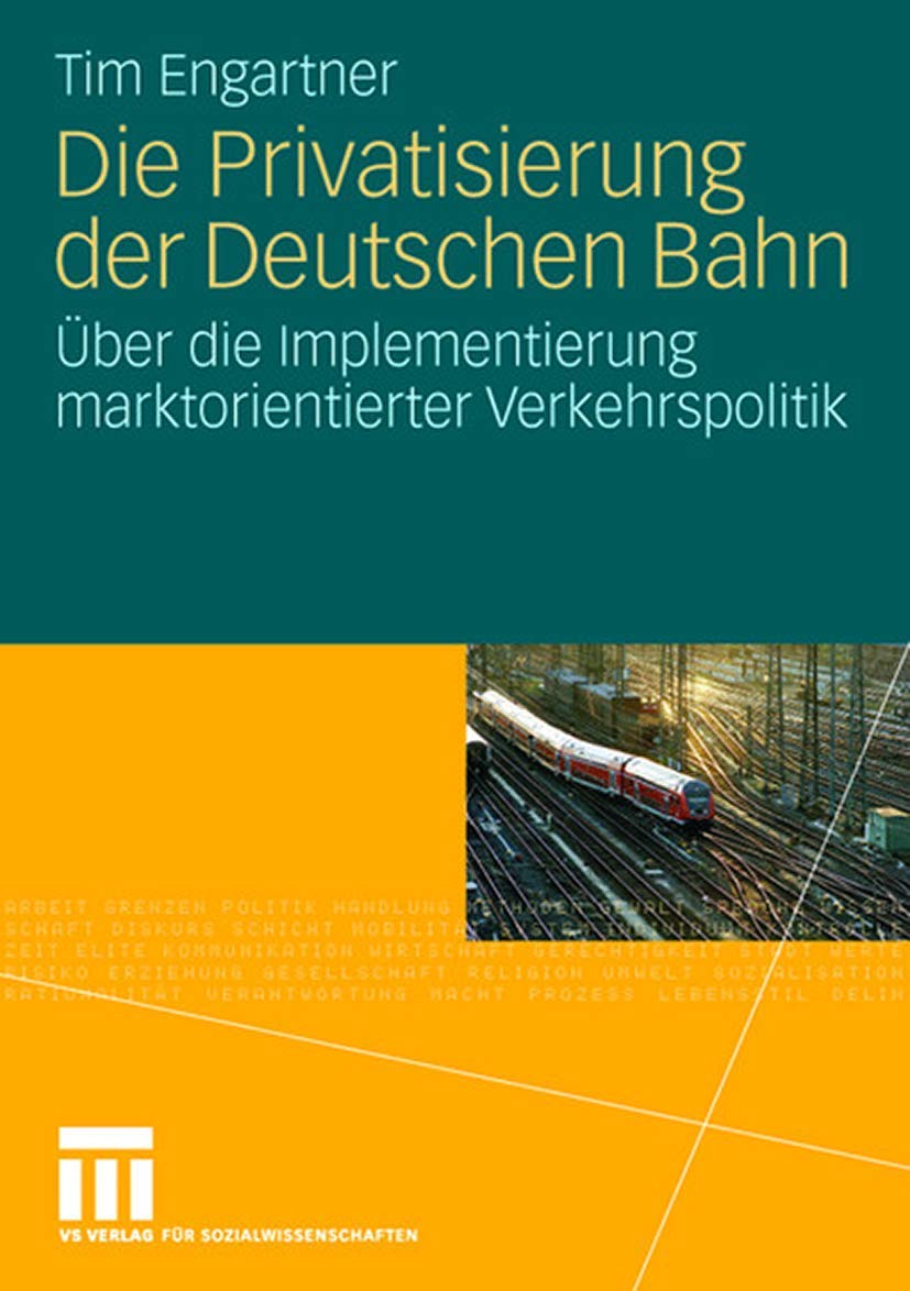 Die Privatisierung der Deutschen Bahn Law Books