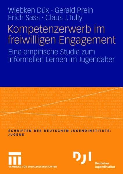 Kompetenzerwerb im freiwilligen Engagement: Eine empirische Studie zum informellen Lernen im Jugendalter Law