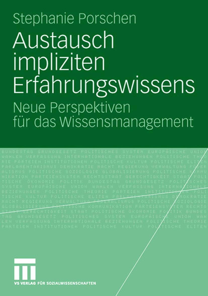 Austausch impliziten Erfahrungswissens: Neue Perspektiven für das Wissensmanagement Law