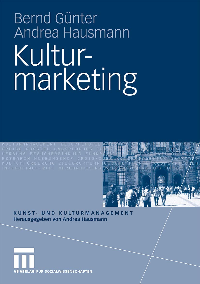 Kulturmarketing (Kunst- Und Kulturmanagement) (German Edition) Law