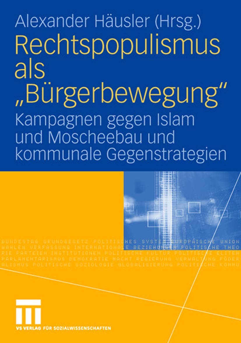Rechtspopulismus als "Bürgerbewegung": Kampagnen gegen Islam und Moscheebau und kommunale Gegenstrategien Law