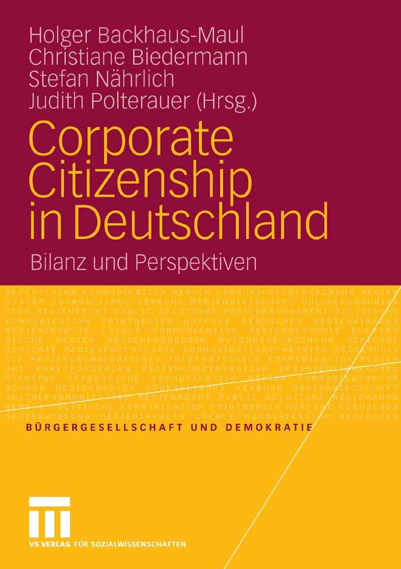 Corporate Citizenship in Deutschland: Bilanz und Perspektiven (Bürgergesellschaft und Demokratie) Law