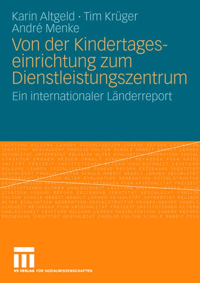 Von der Kindertageseinrichtung zum Dienstleistungszentrum book