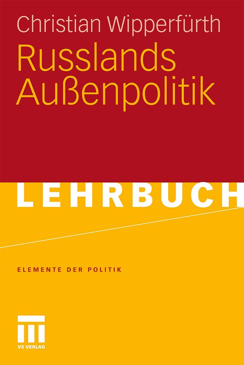 Russlands Außenpolitik book