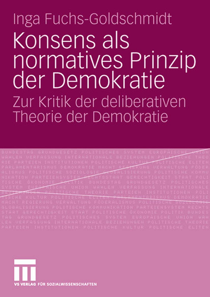 Konsens als normatives Prinzip der Demokratie Law