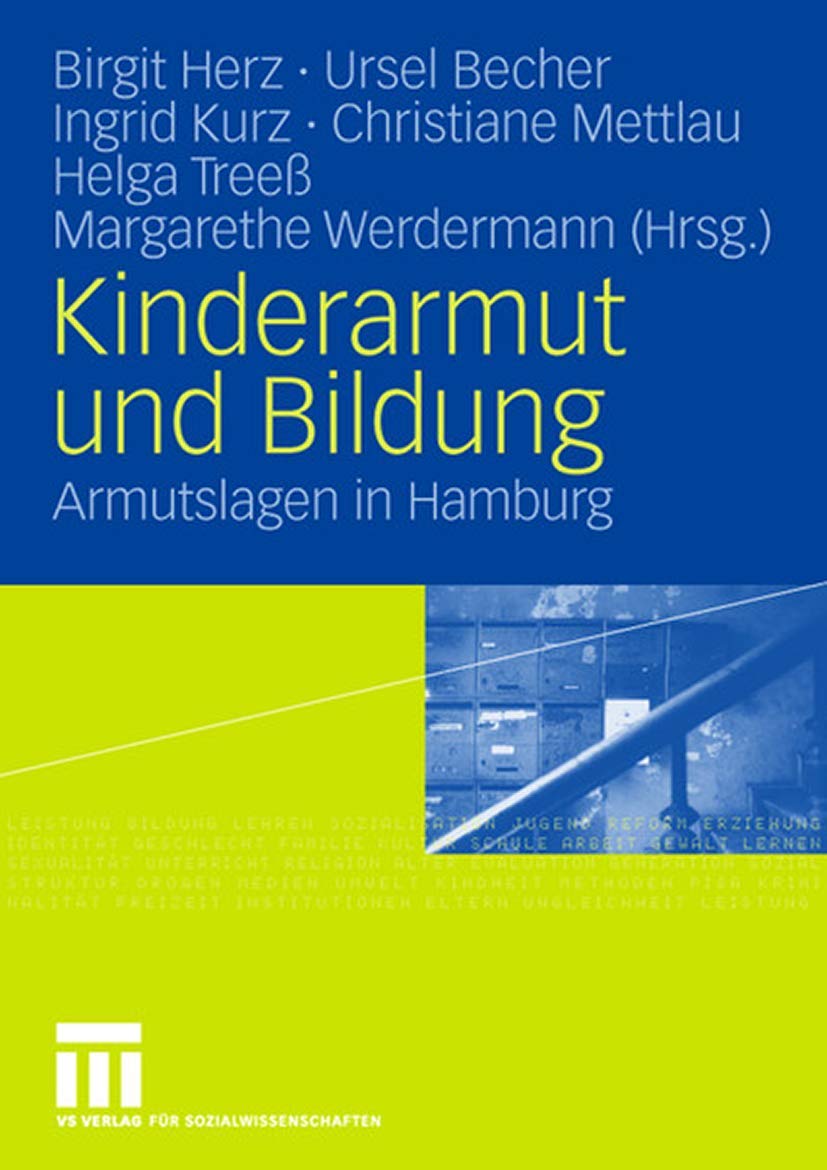 Kinderarmut Und Bildung: Armutslagen in Hamburg (German Edition) Law