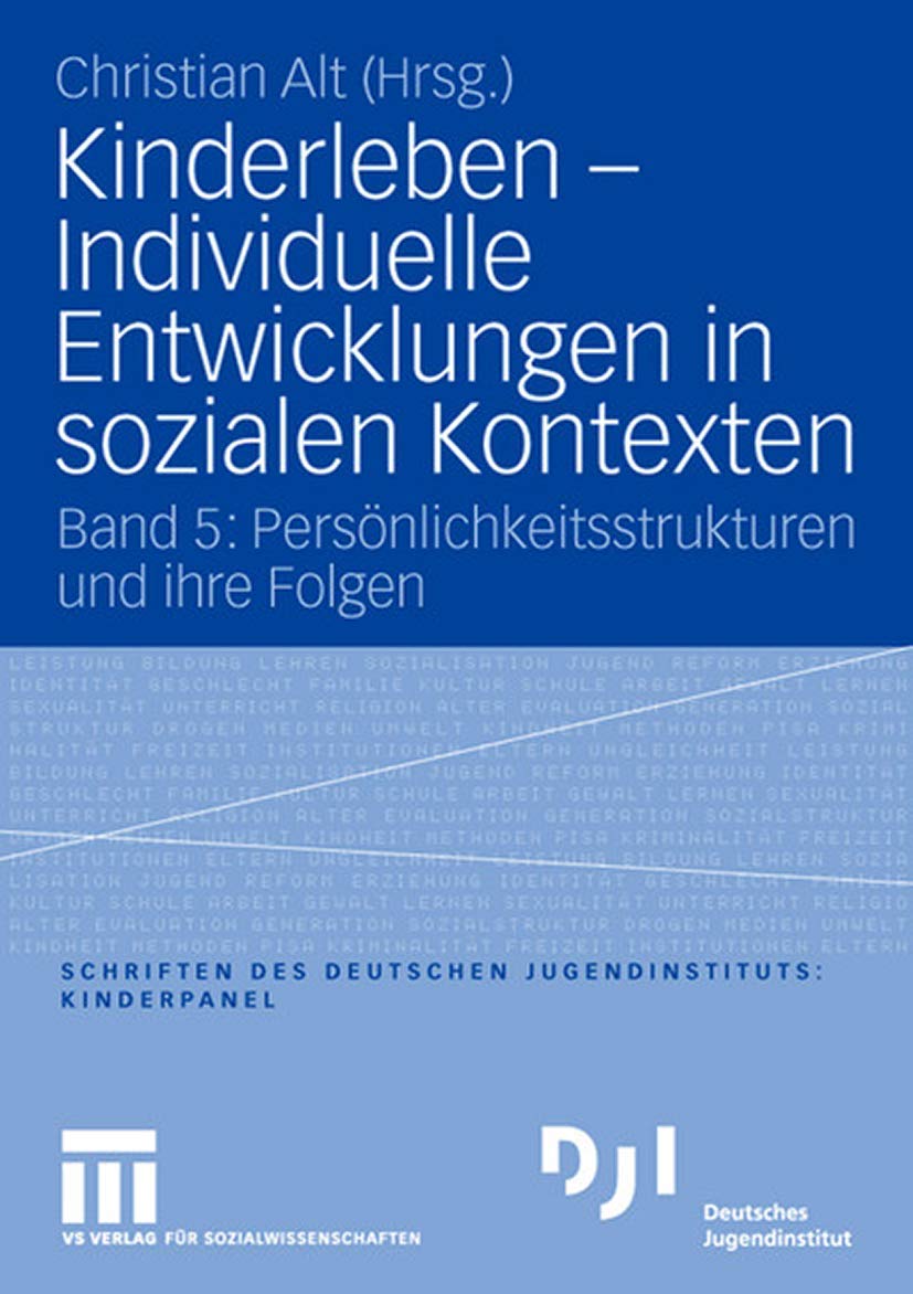 Kinderleben - Individuelle Entwicklungen in sozialen Kontexten Law