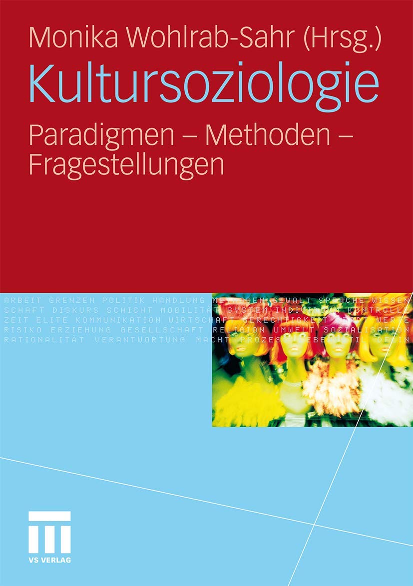 Kultursoziologie: Paradigmen-Methoden-Fragestellungen (German Edition) Law