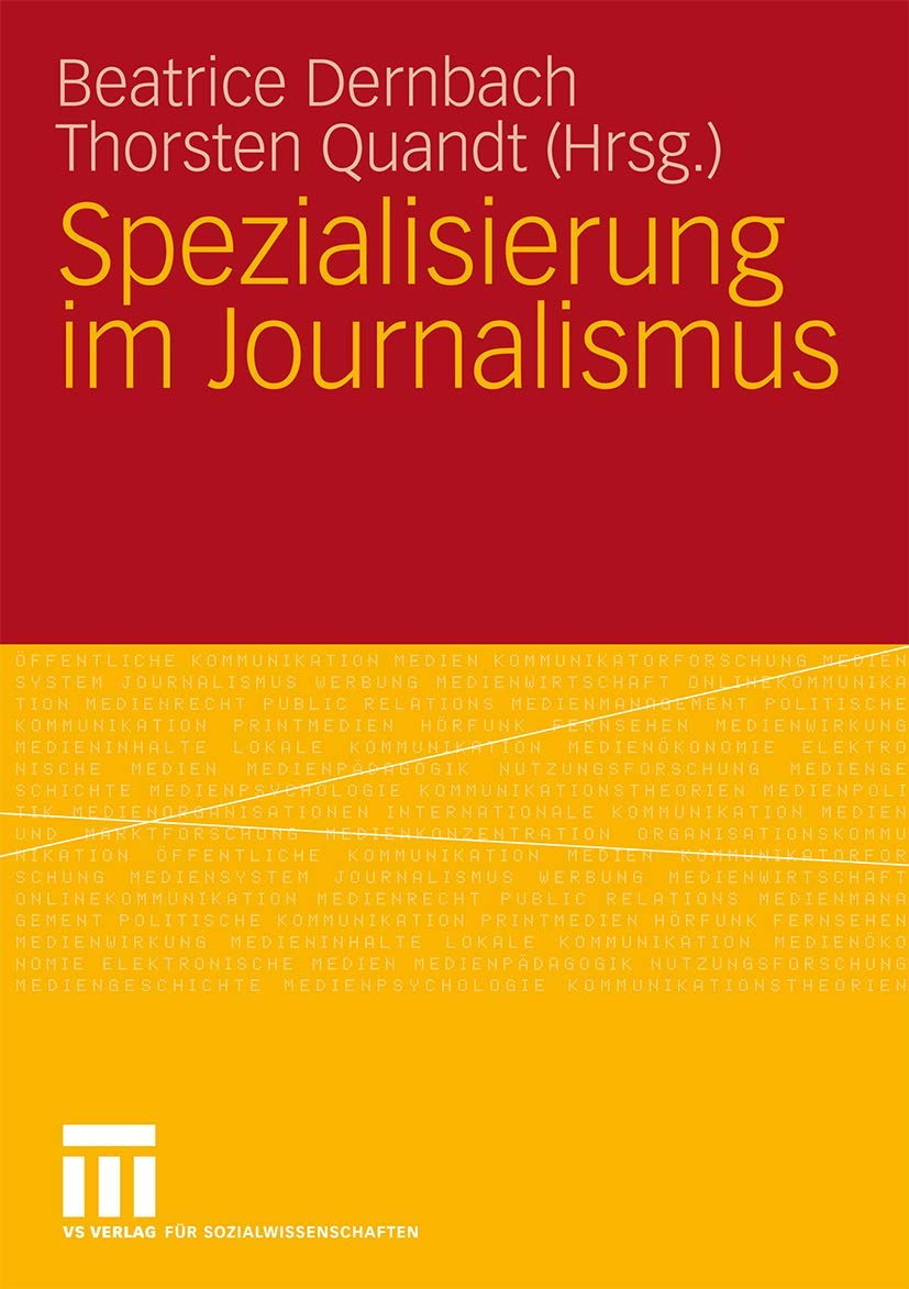 Spezialisierung Im Journalismus (German Edition) Law