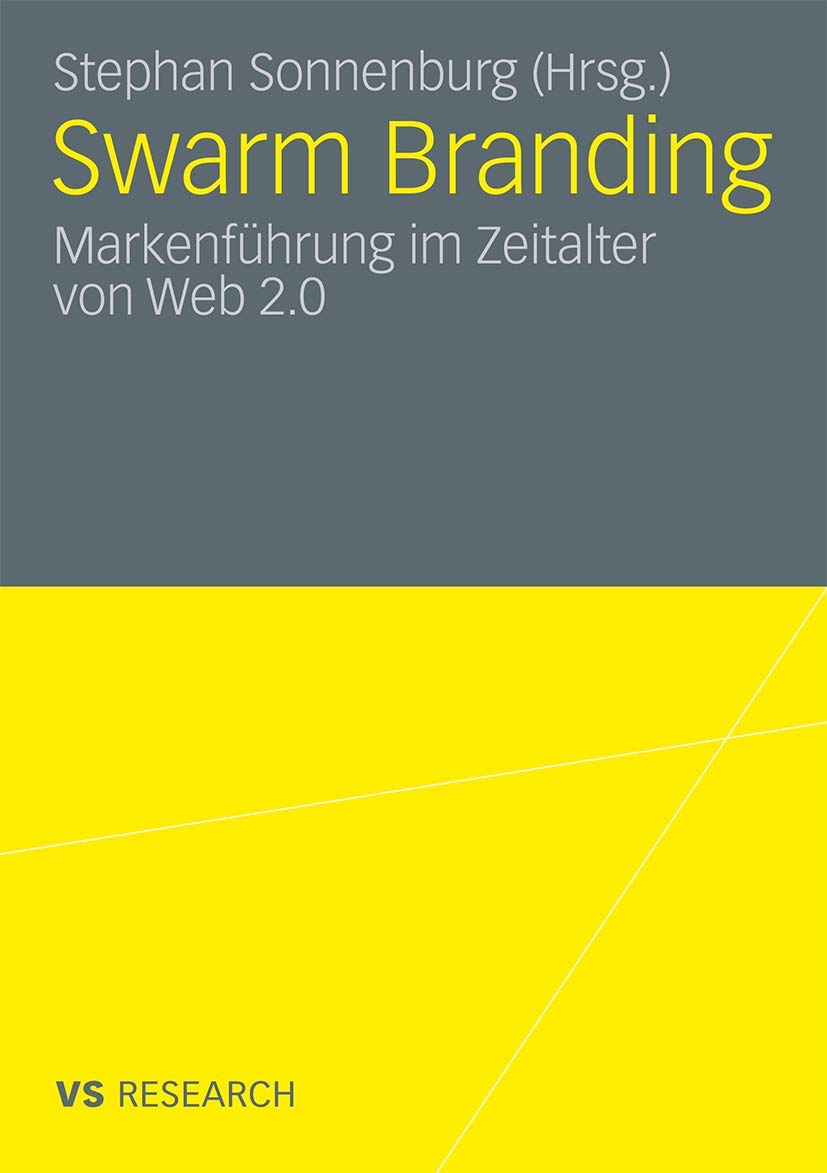 Swarm Branding: Markenführung im Zeitalter von Web 2.0 Law