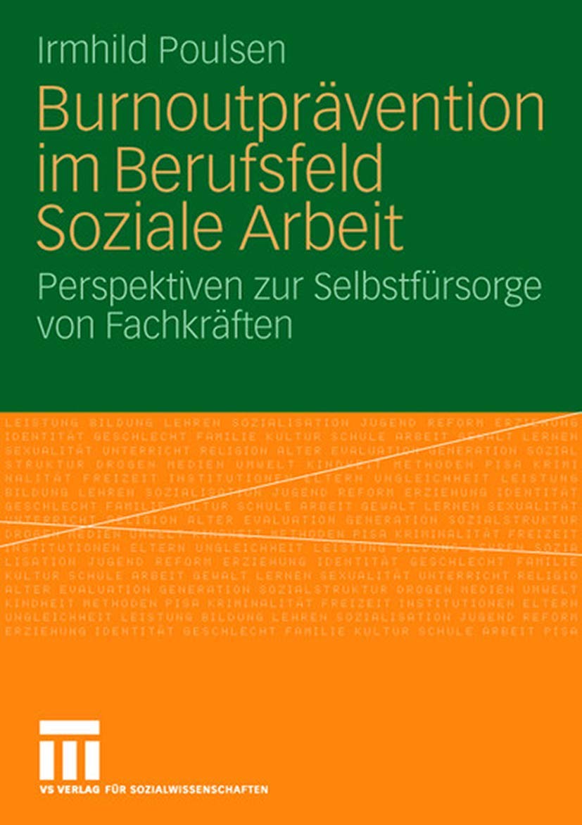 Burnoutprävention im Berufsfeld Soziale Arbeit Social Sciences
