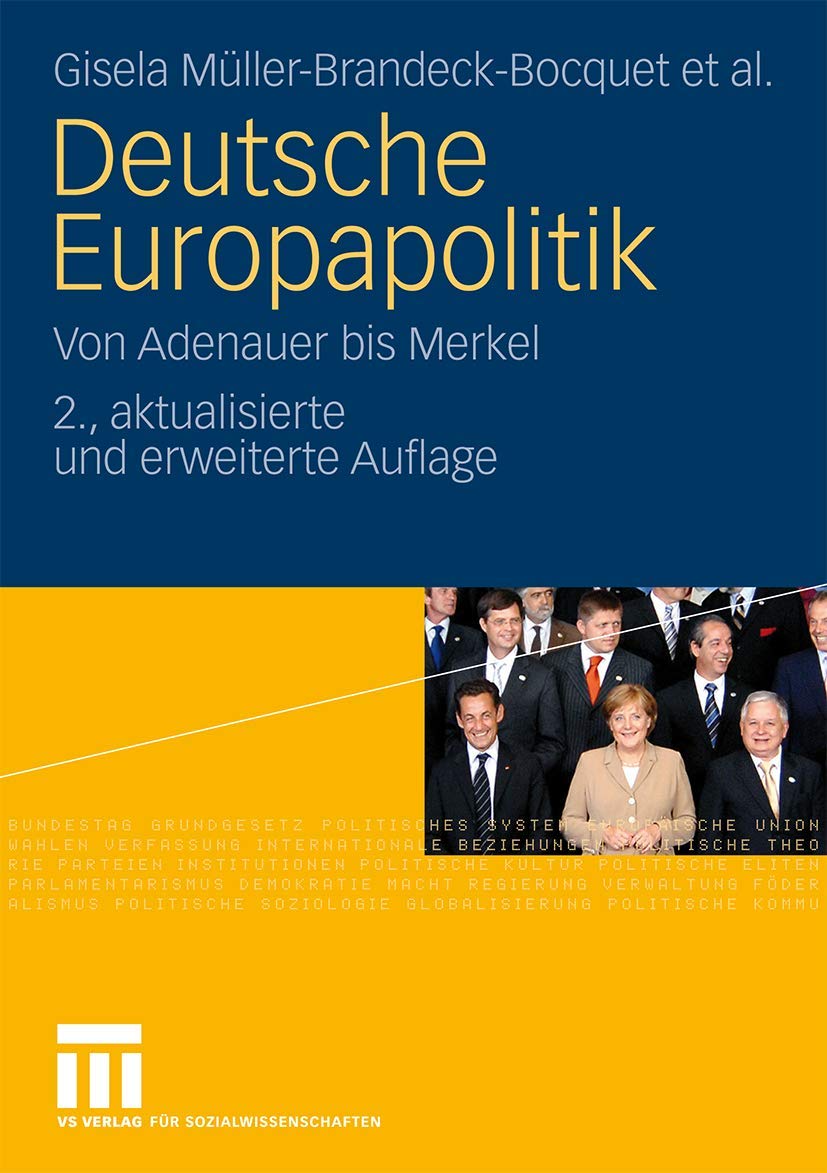 Deutsche Europapolitik: Von Adenauer bis Merkel (German Edition) book