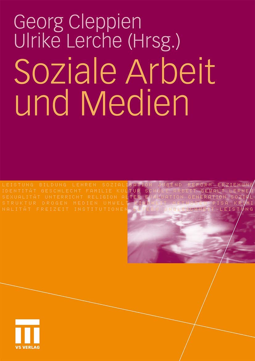 Soziale Arbeit und Medien Media & Communication