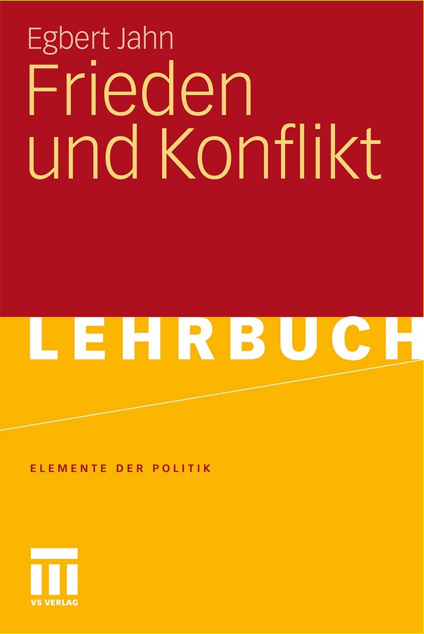 Frieden und Konflikt (Elemente der Politik) (German Edition) Law