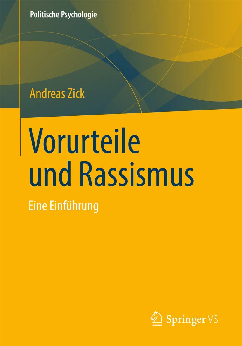 Vorurteile und Rassismus: Eine Einführung (Politische Psychologie) Law