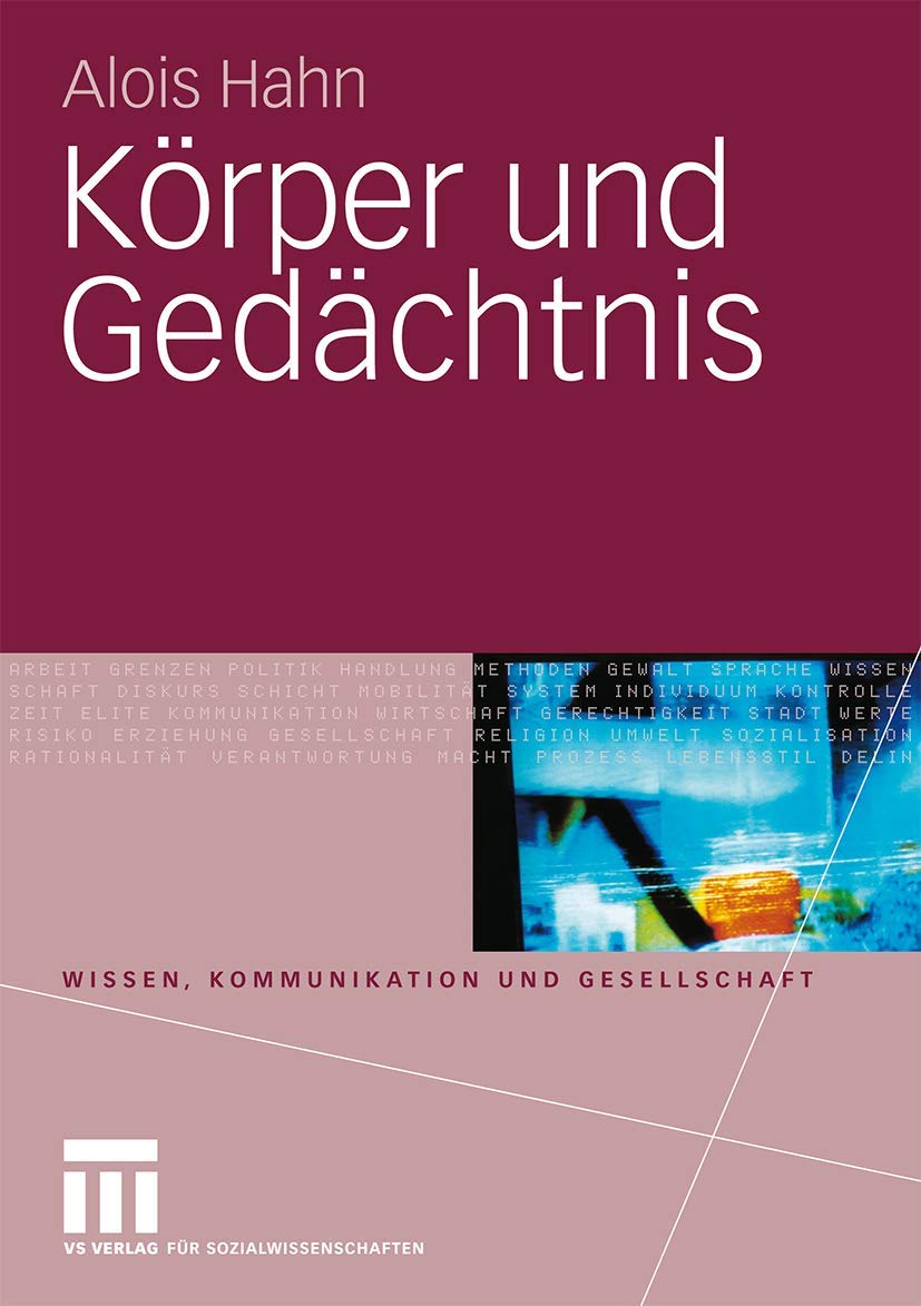 Körper und Gedächtnis (Wissen, Kommunikation und Gesellschaft) (German Edition) Law