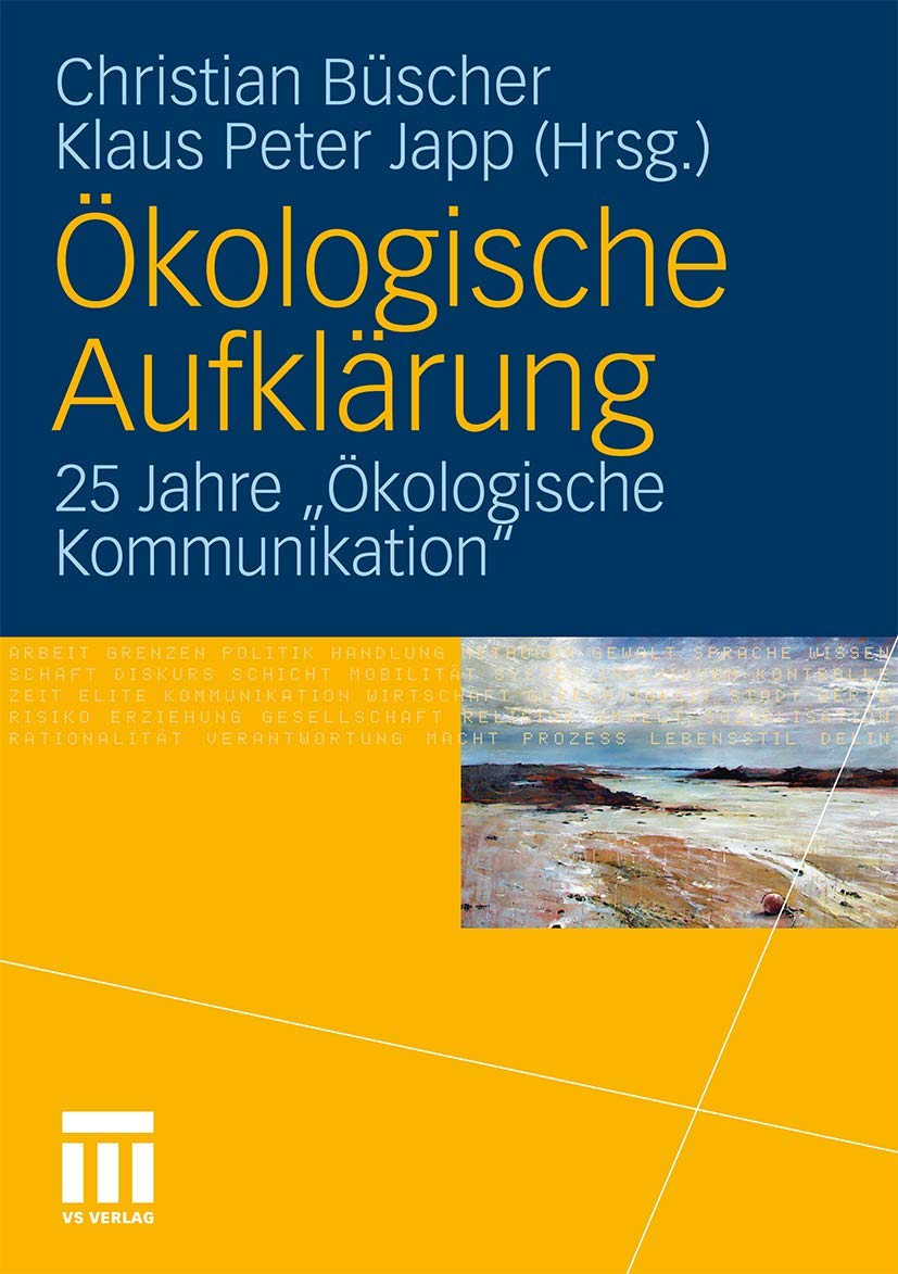 Ökologische Aufklärung: 25 Jahre "Ökologische Kommunikation" (German Edition) Law