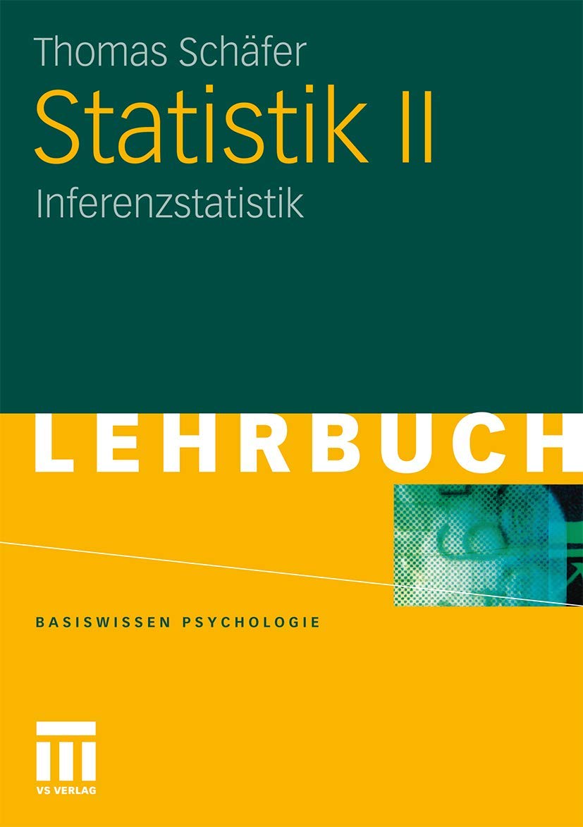 Statistik Ii: Inferenzstatistik (Basiswissen Psychologie) (German Edition) book