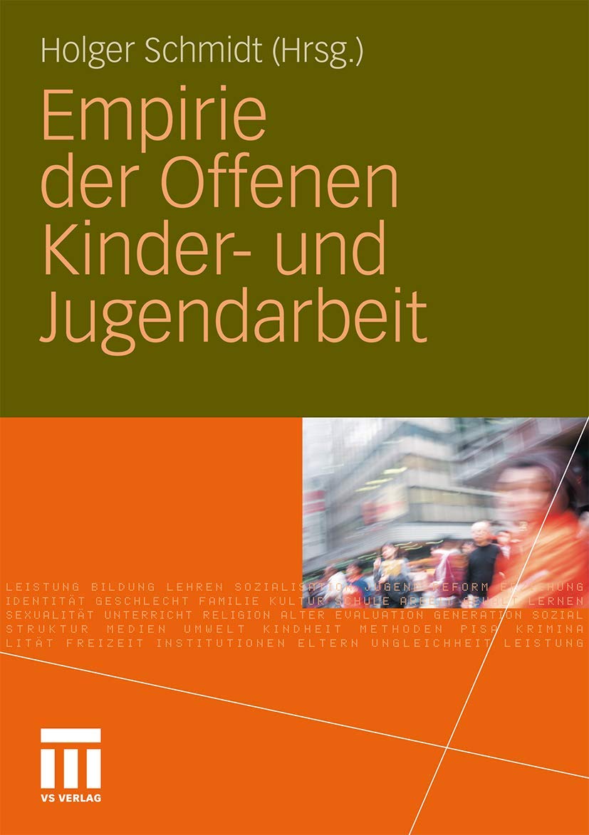 Empirie der Offenen Kinder- und Jugendarbeit Social Sciences