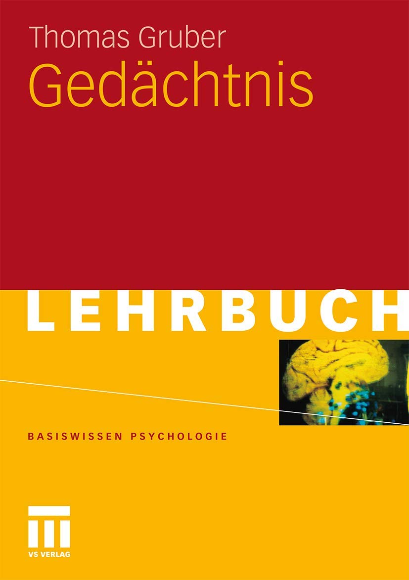 Gedächtnis (Basiswissen Psychologie) (German Edition): Lehrbuch Medicine