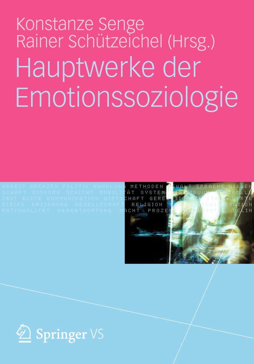 Hauptwerke der Emotionssoziologie Law