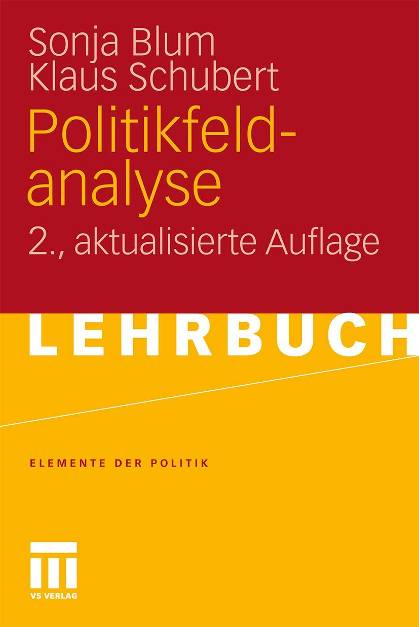 Politikfeldanalyse (Elemente der Politik) (German Edition) Law