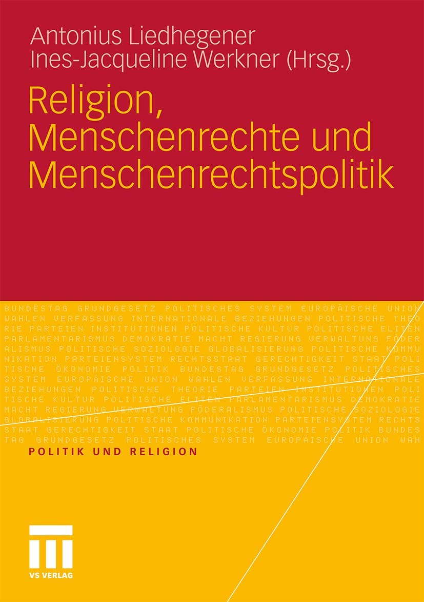 Religion, Menschenrechte und Menschenrechtspolitik (Politik und Religion) Law