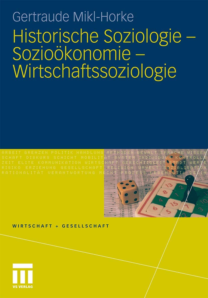 Historische Soziologie - Sozioökonomie - Wirtschaftssoziologie book