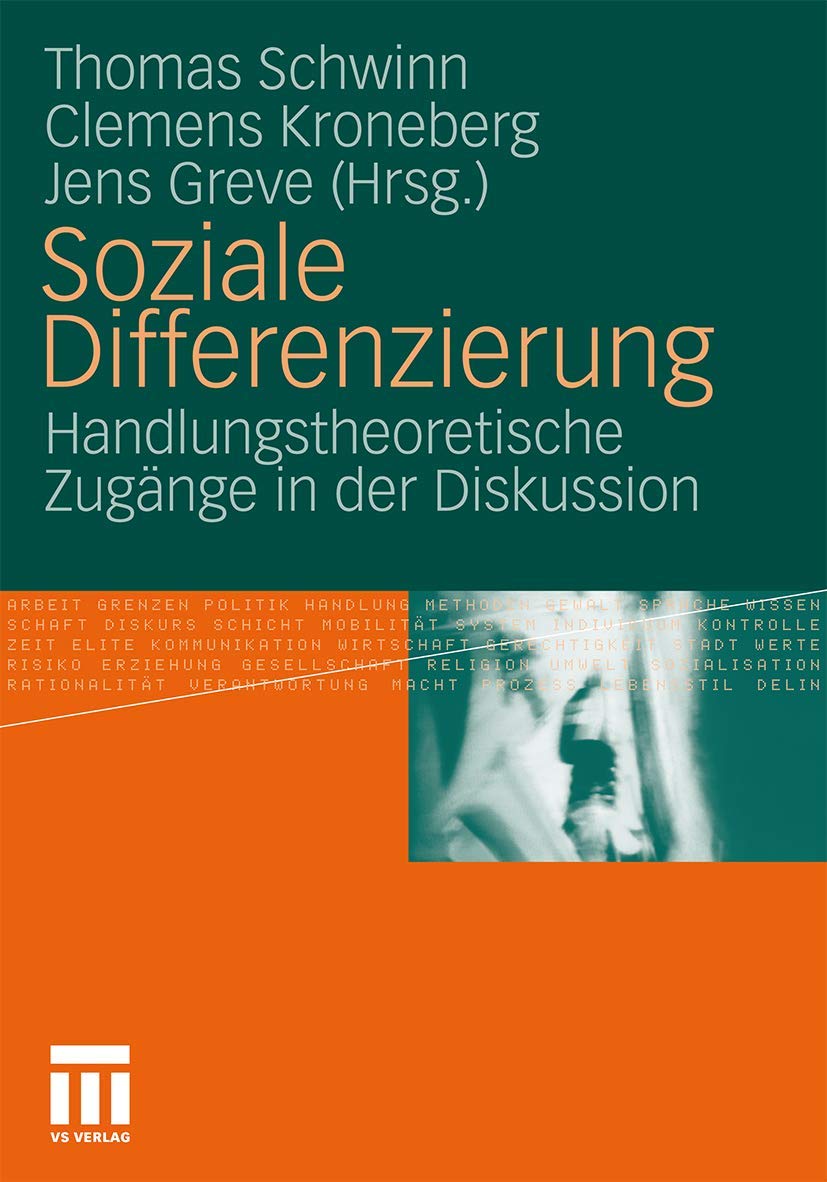 Soziale Differenzierung: Handlungstheoretische Zugänge in der Diskussion Law