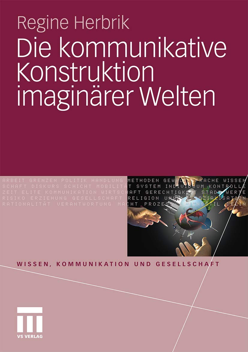 Die kommunikative Konstruktion imaginärer Welten Law