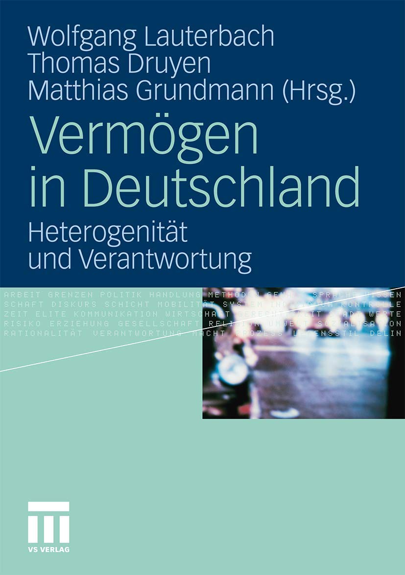 Vermögen in Deutschland: Heterogenität und Verantwortung Law