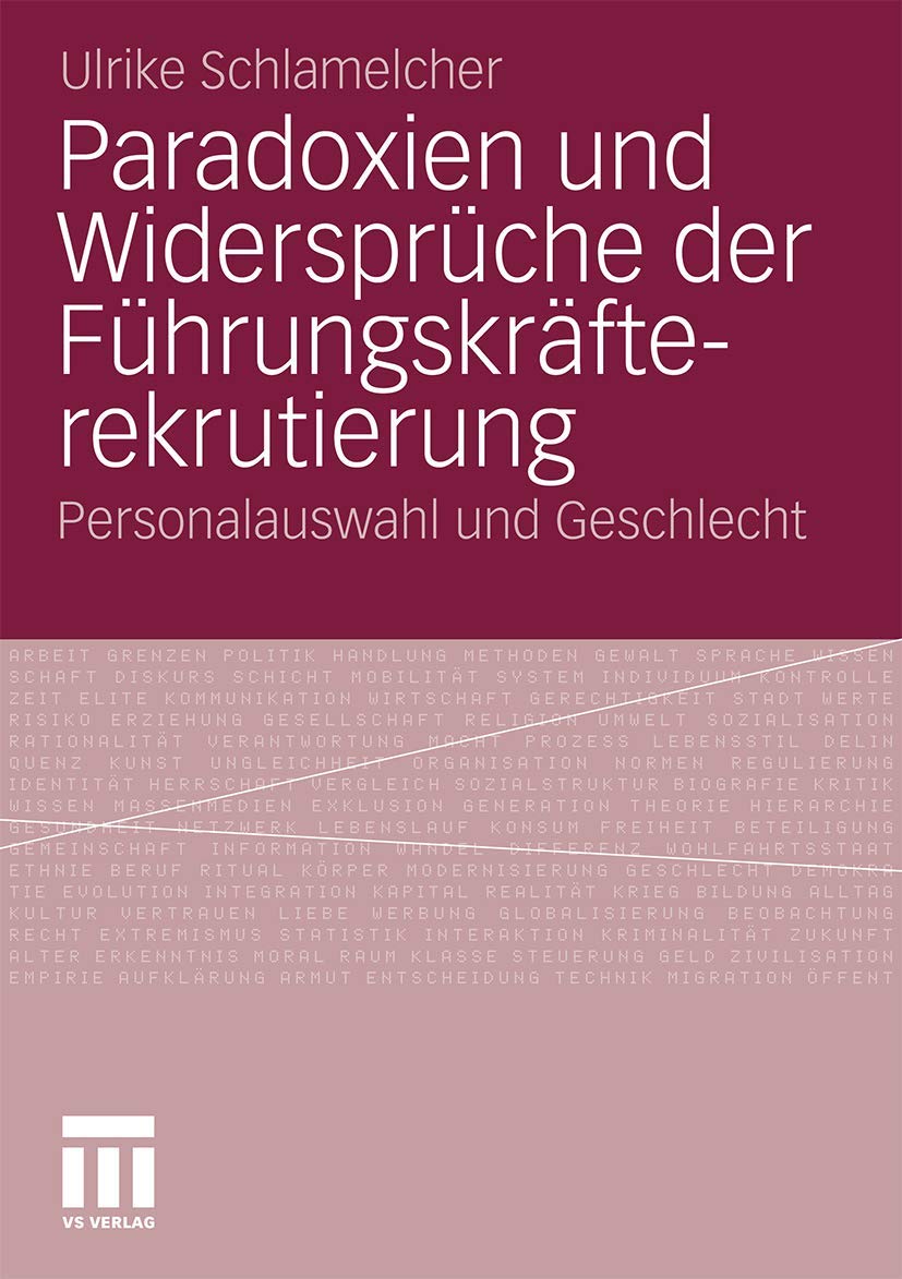 Paradoxien und Widersprüche der Führungskräfterekrutierung book