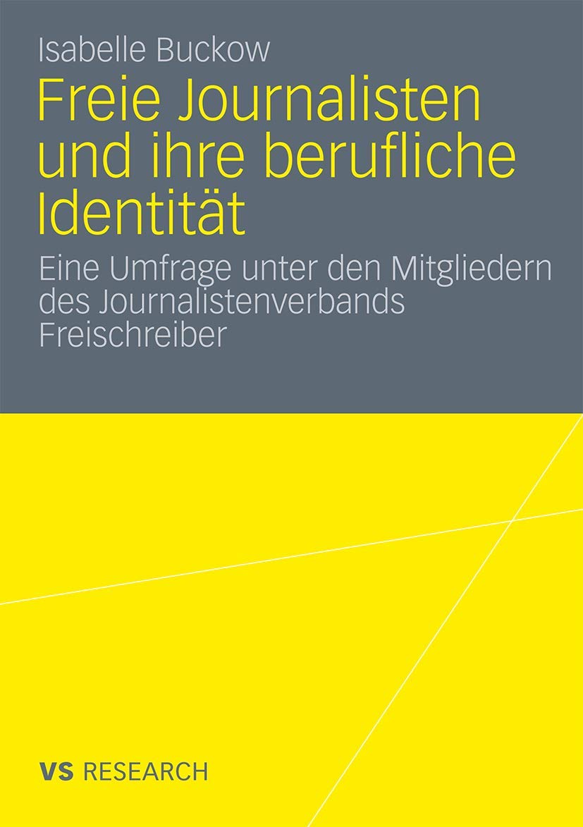 Freie Journalisten und ihre berufliche Identität book