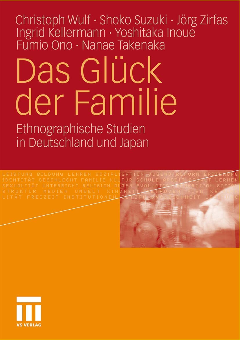 Das Glück der Familie: Ethnographische Studien in Deutschland und Japan Law