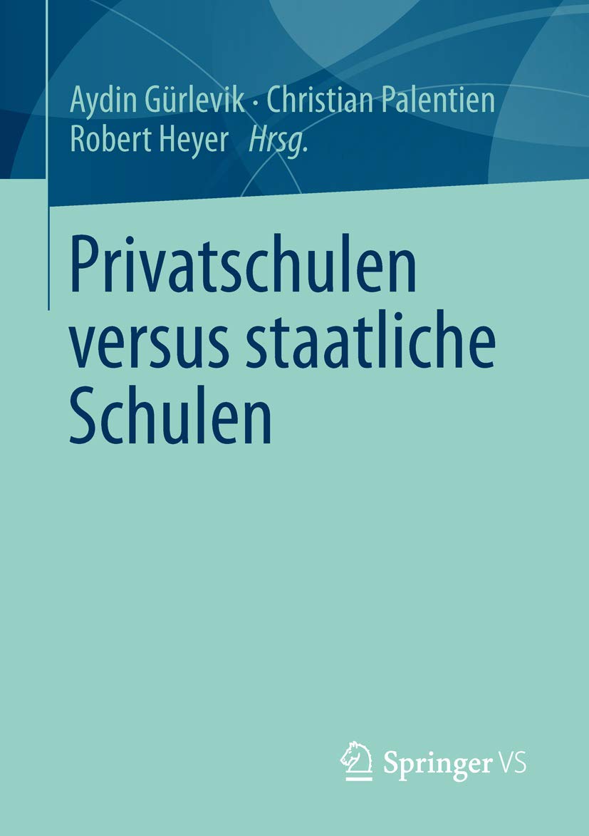 Privatschulen versus staatliche Schulen Learning & Reference