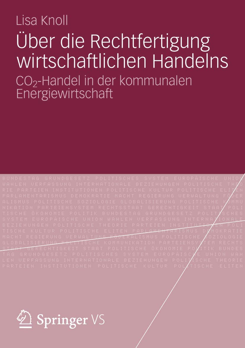 Über die Rechtfertigung wirtschaftlichen Handelns Law