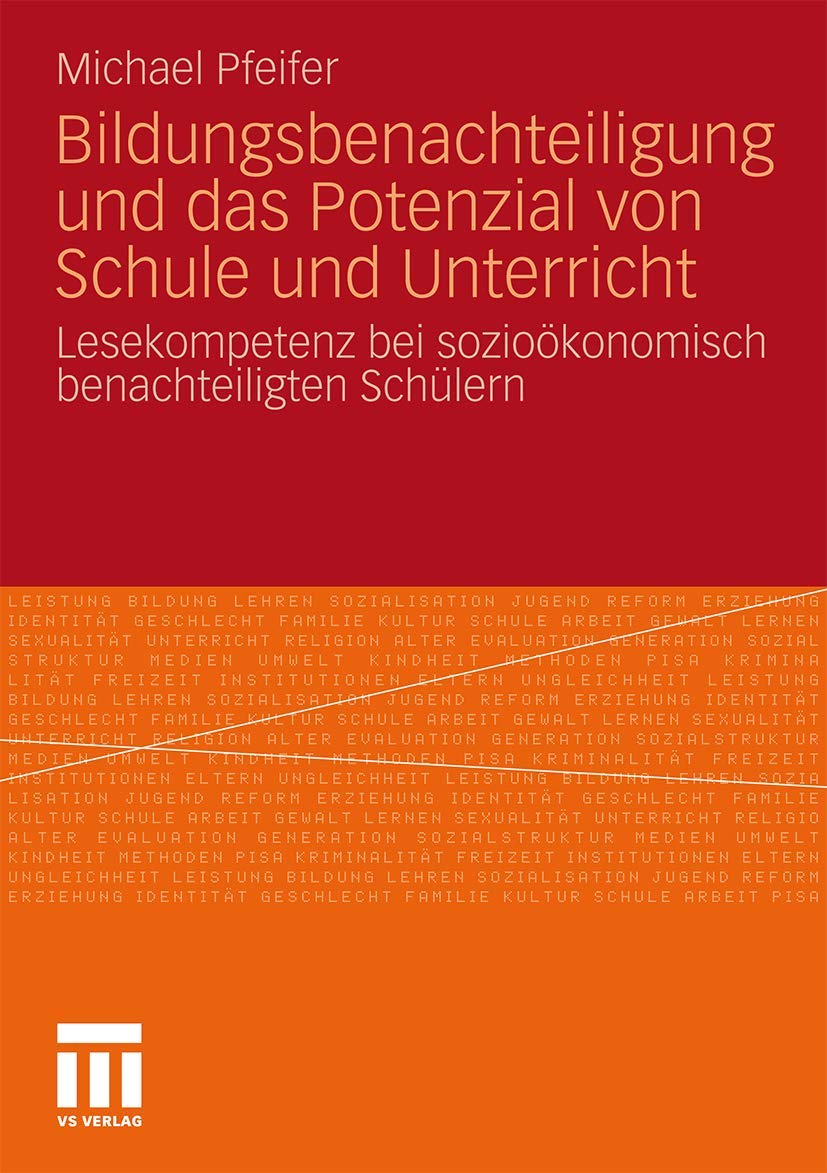 Bildungsbenachteiligung und das Potenzial von Schule und Unterricht book