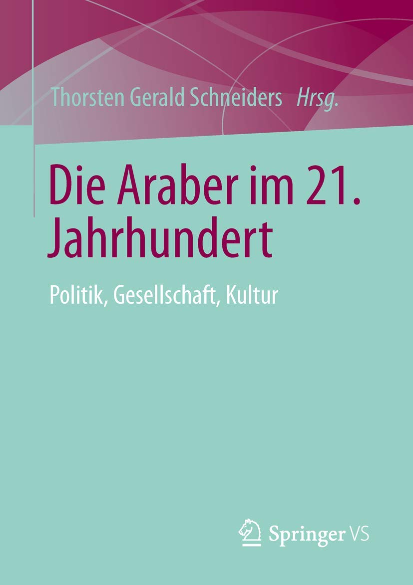Die Araber im 21. Jahrhundert book