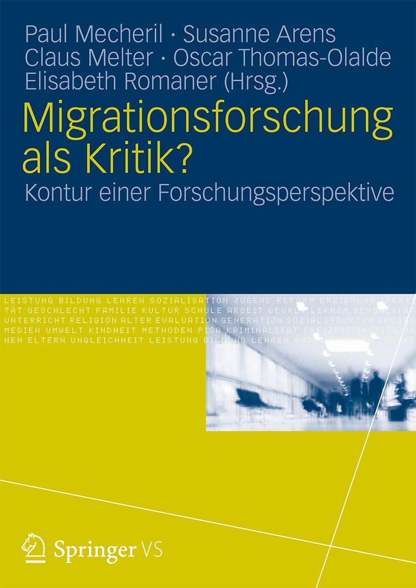 Migrationsforschung als Kritik?: Konturen einer Forschungsperspektive Law