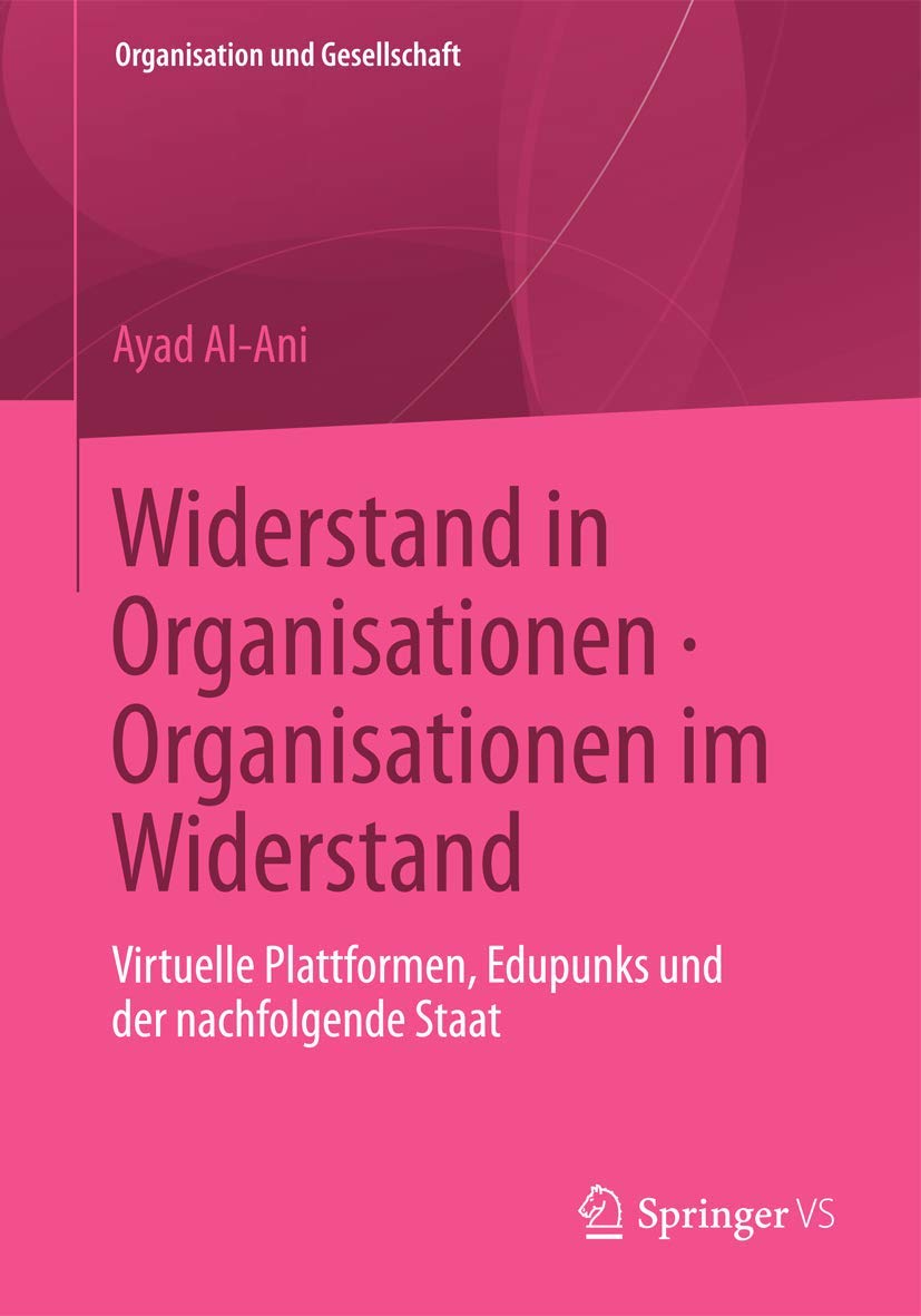 Widerstand in Organisationen. Organisationen im Widerstand Law