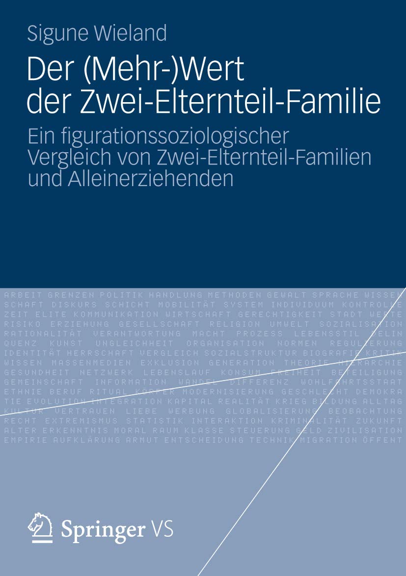 Der (Mehr-)Wert der Zwei-Elternteil-Familie Law