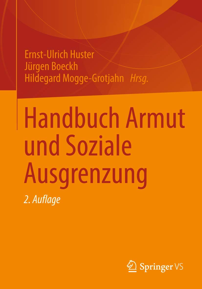 Handbuch Armut und Soziale Ausgrenzung (German Edition): 2. Uberarbeitete und Erweiterte Auflage Law