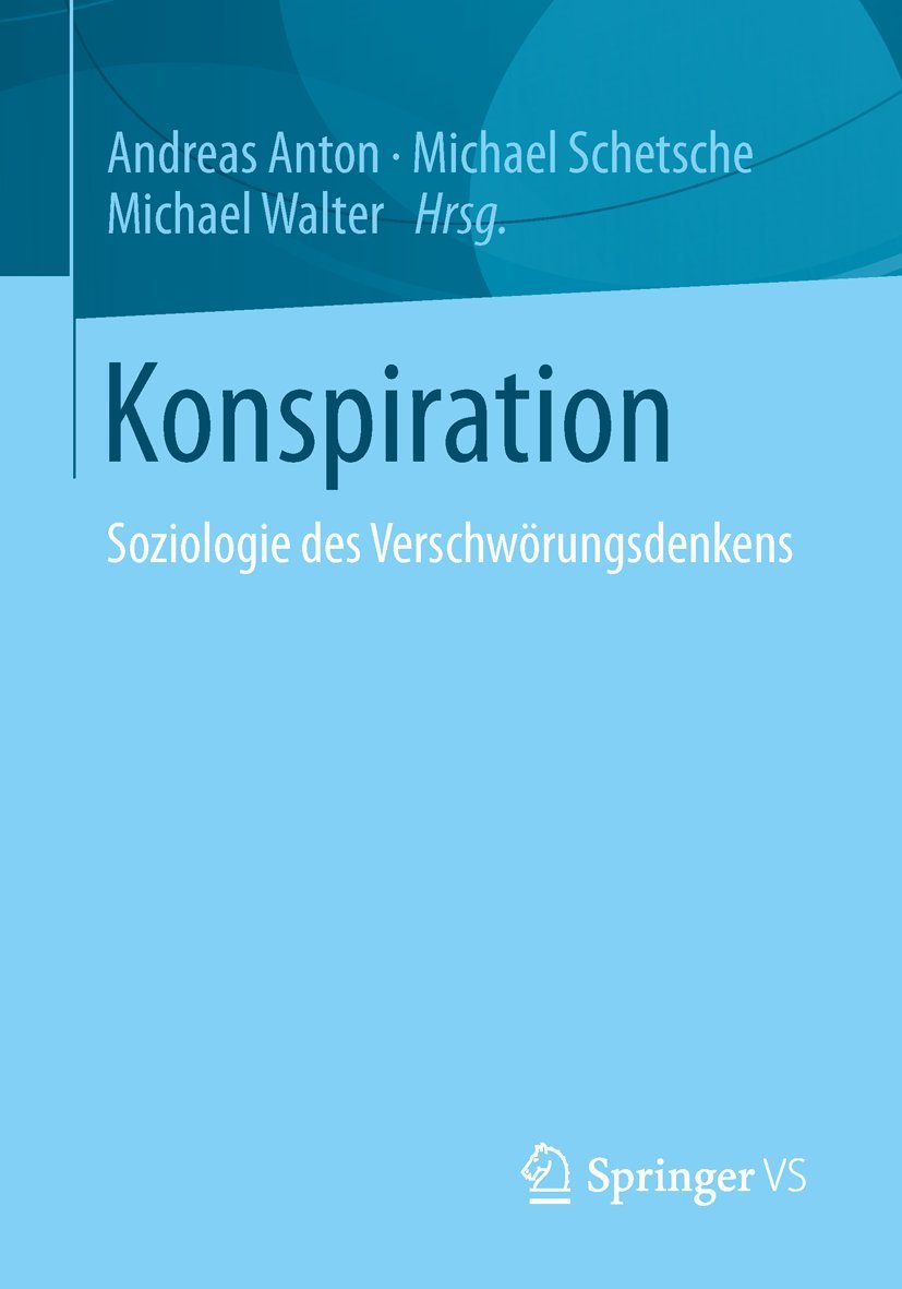 Konspiration: Soziologie des Verschwörungsdenkens Law