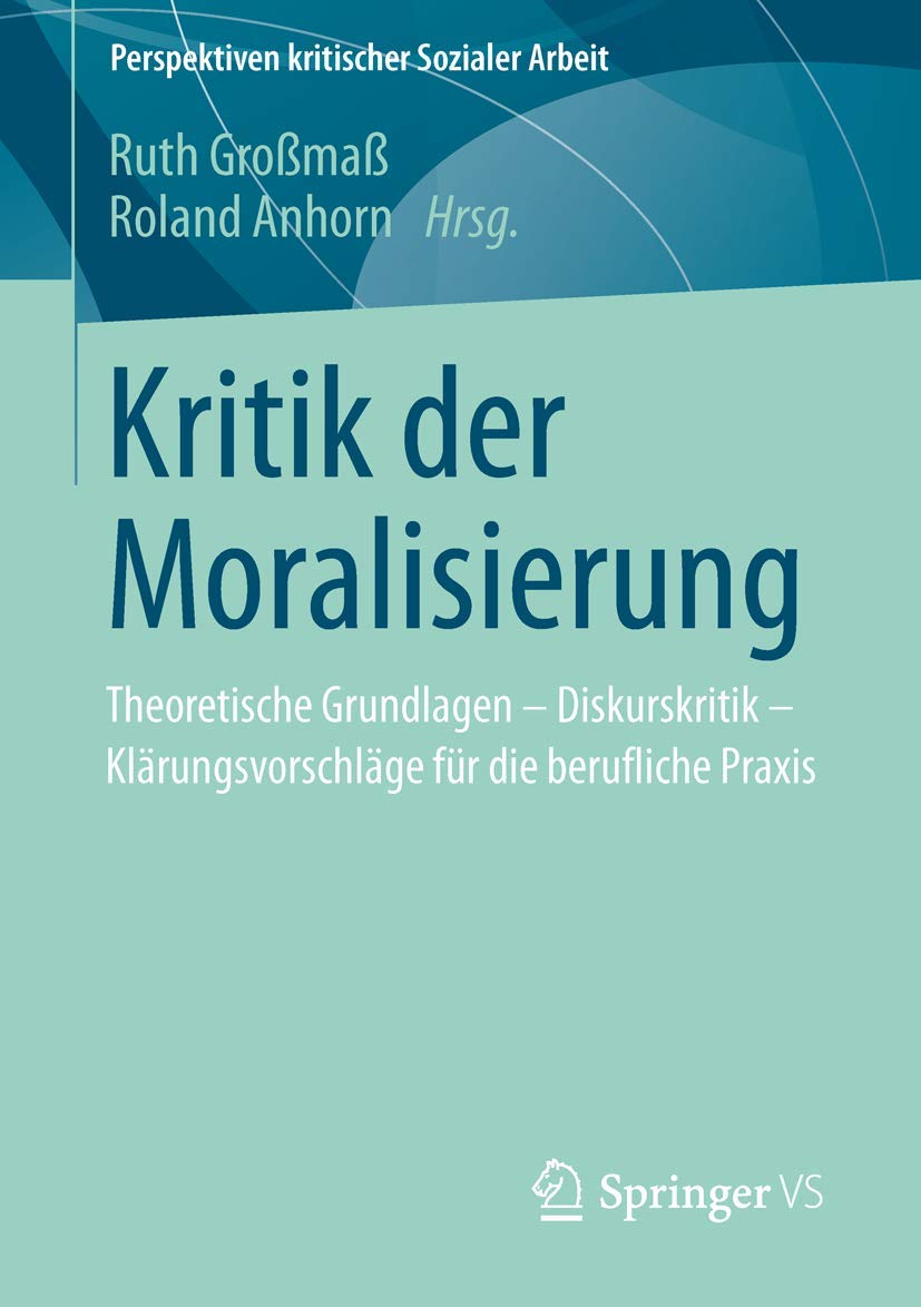 Kritik der Moralisierung Social Sciences Books